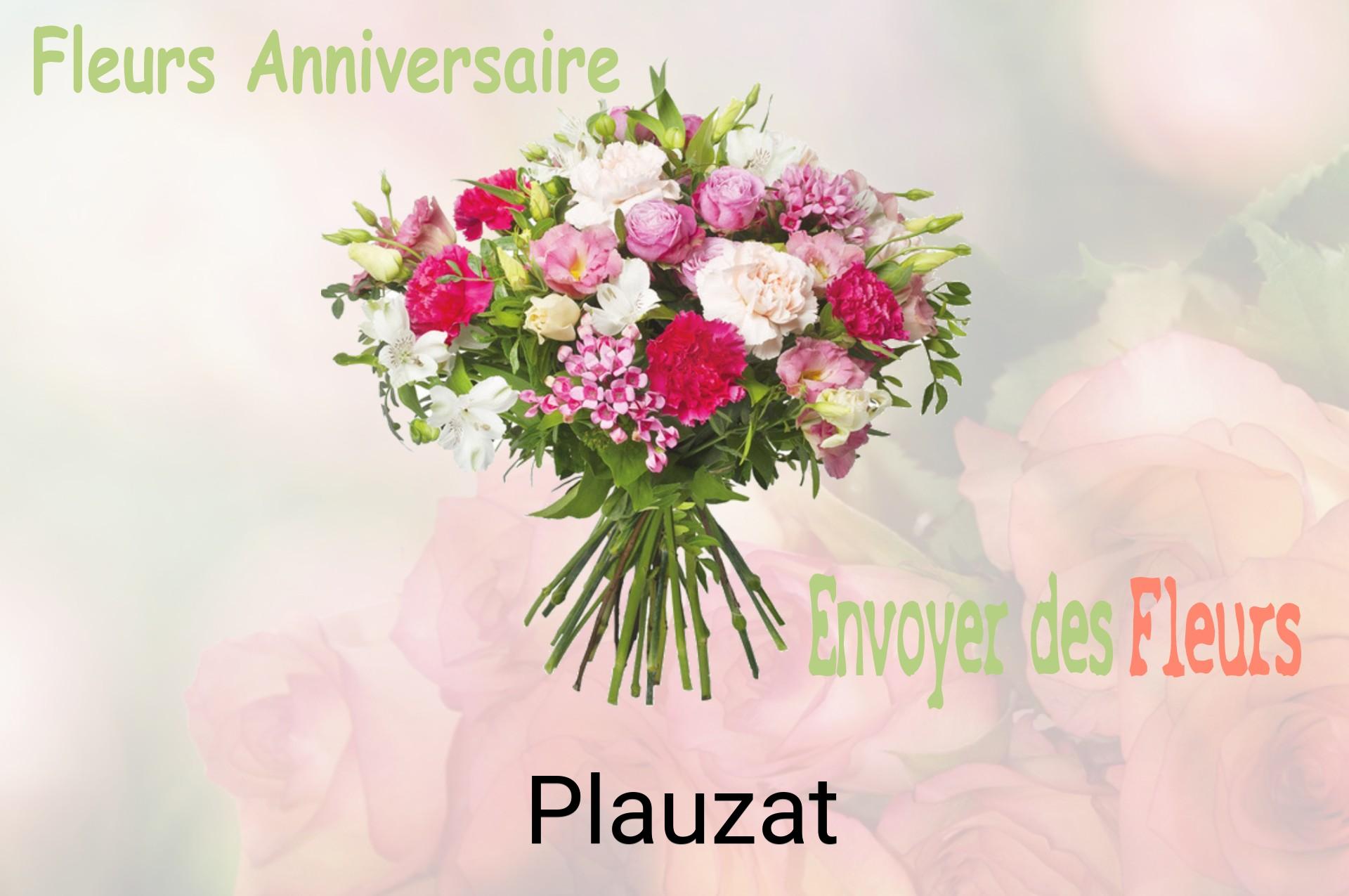 Bouquet de fleurs d’anniversaire livré à Plauzat